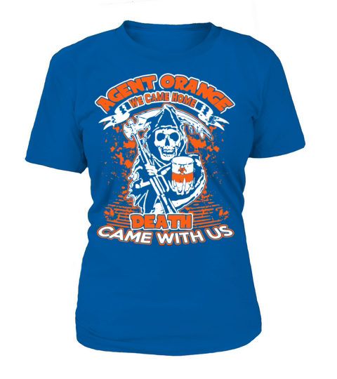 Agent Orange We Came Home Death Came With Us Shirt Women's T-Shirt