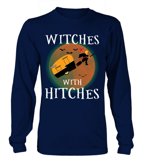 Trump Witches With Hitches T-shirts Men's Long Sleeve