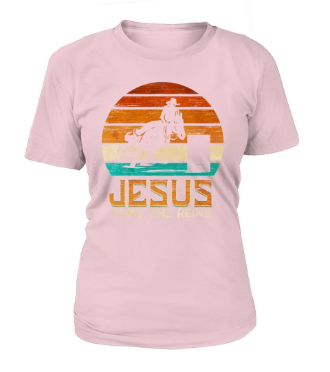 Barrel Racing Jesus take the Reins Barrel Racer Women's T-Shirt