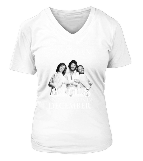 A Woman Who Listens To Beegees And Was Born In December V-neck T-Shirt Woman