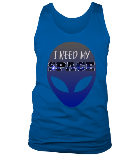 I Need My Space - Alien Head T-Shirt Gift Men's Tank Top