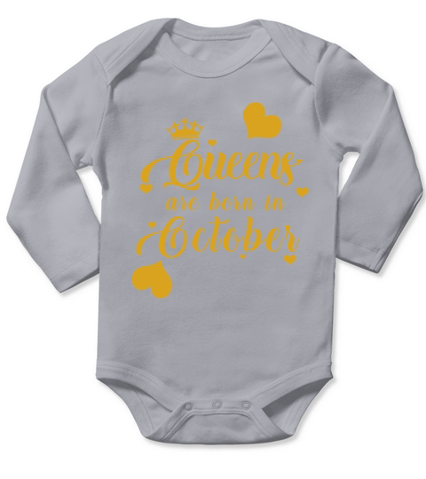 Queens Are Born In October Long Sleeve Baby One-Piece