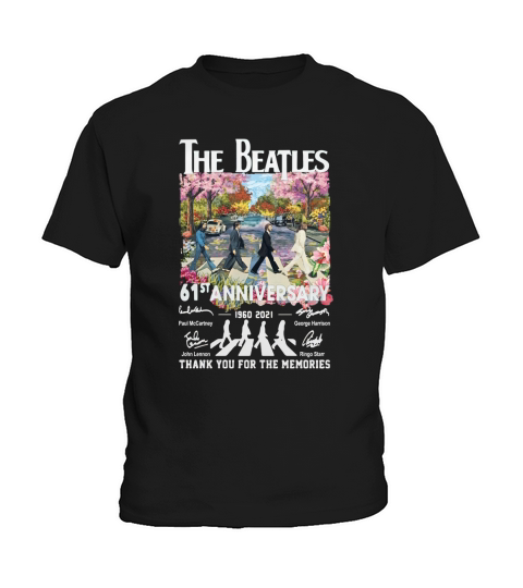 The Beatle Abbey Road 61st Anniversary 1960 2021 Signatures Thanks For The Memories Kids T-Shirt