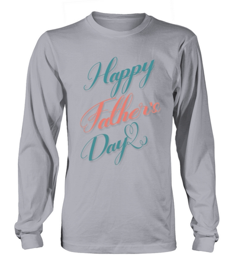 Happy Father s Day Women's Long Sleeve