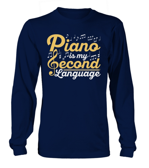 Pianist is My Second Laguage Musician Piano Men's Long Sleeve