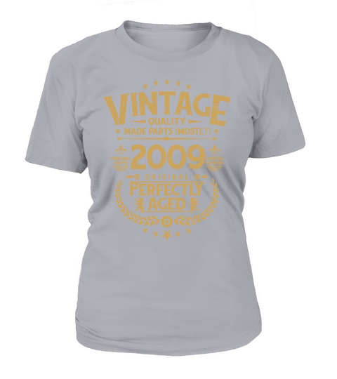 Vintage Birthday Tee Funny Shirt For Him 2009 Women's T-Shirt