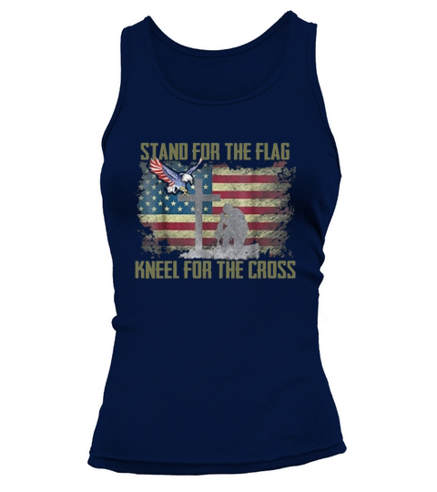 Stand For The Flag Kneel For The Cross  Patriotic Tank top Woman