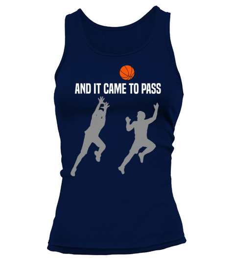And It Came To Pass LDS Mormon Church Ball Basketball Shirt Women's Tank Top