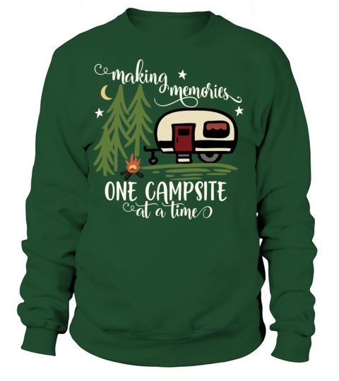 Awesome Making Memories One Campsite At A Time Cam Women's Sweatshirt