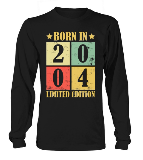 18th Birthday Born In 2004 Limited Edition Vintage Women's Long Sleeve