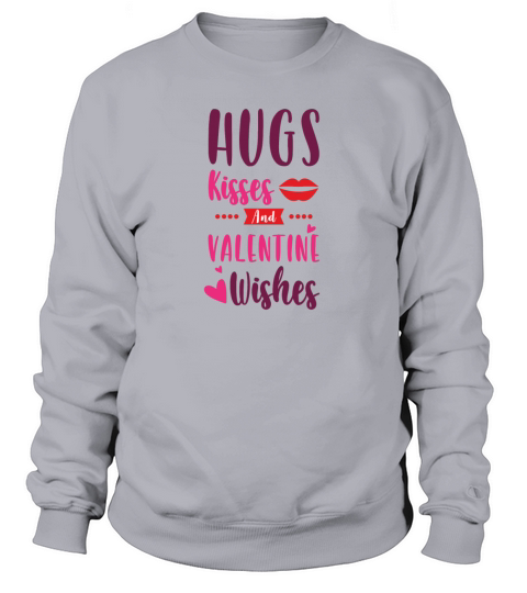 Hugs kisses and valentine wishes Women's Sweatshirt