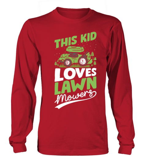 This Kid Loves Lawn Mowers Funny Lawn Mowing Women's Long Sleeve