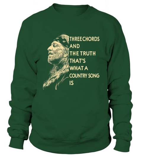 Great Shirts For Willie Nelson Fans Sweatshirt Unisex