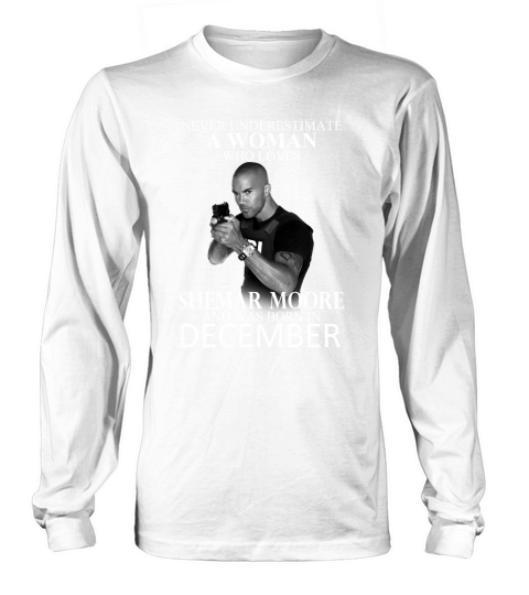 Never Underestimate A Woman Who Loves SHEMAR MOORE And Born In APRIL Long sleeved Unisex