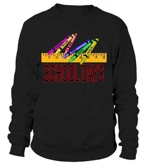 School Days Women's Sweatshirt