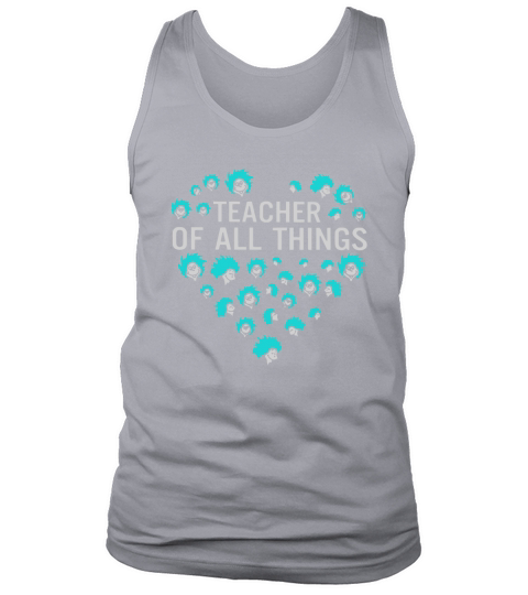 Dr Seuss Teacher of all thing Tank Top Unisex