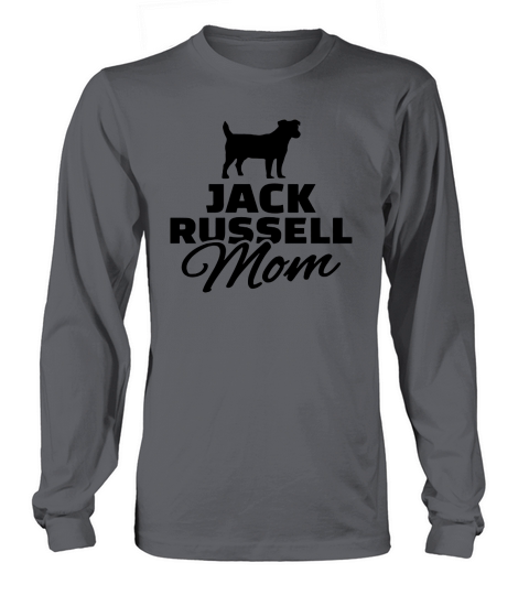 Jack Russel Mom Long sleeved Unisex