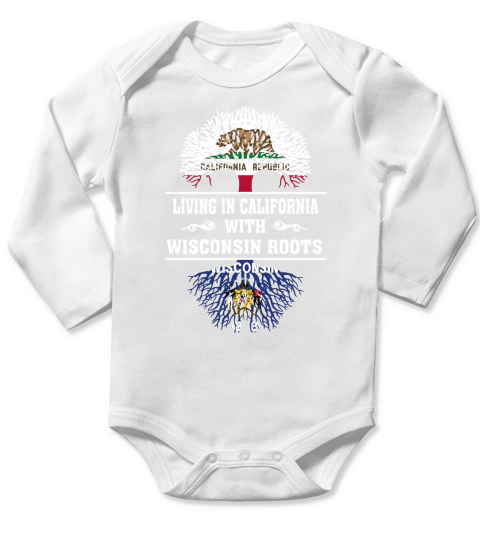LIVING IN CALIFORNIA WITH WISCONSIN ROOTS Long Sleeve Baby One-Piece