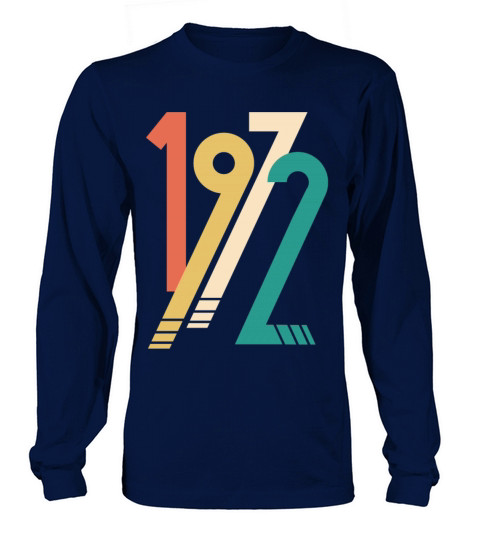 Vintage 1972 - 50 years old - 50th birthday gift Long sleeved Unisex