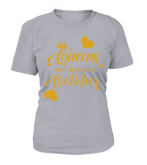 Queens Are Born In October Women's T-Shirt