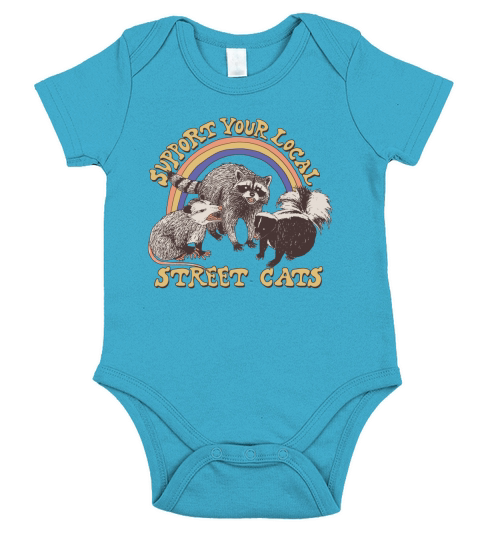 Support your local street cats shirt Short Sleeve Baby One-Piece