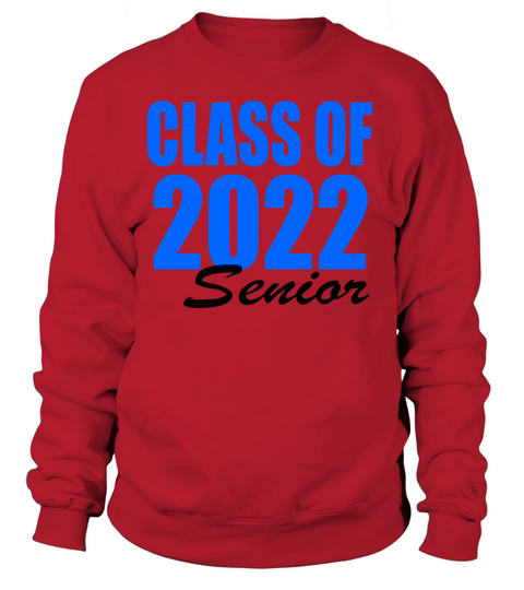 Class of 2022 senior blue Women's Sweatshirt