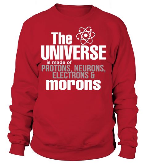 Funny science shirt Women's Sweatshirt