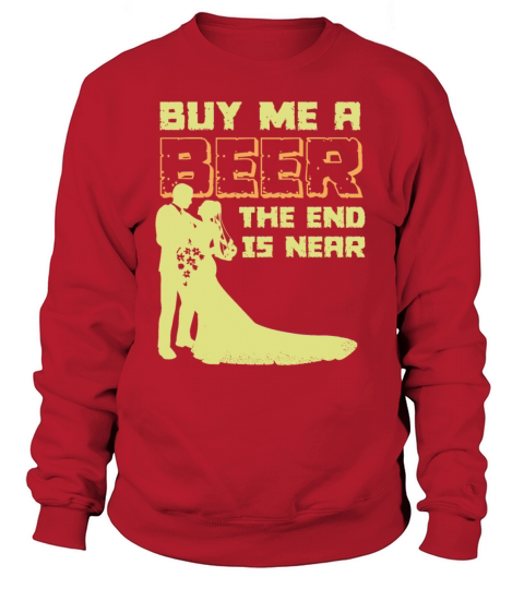 Beer wedding bride groom party Women's Sweatshirt