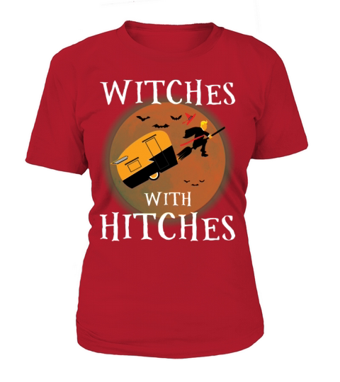 Trump Witches With Hitches T-shirts Women's T-Shirt