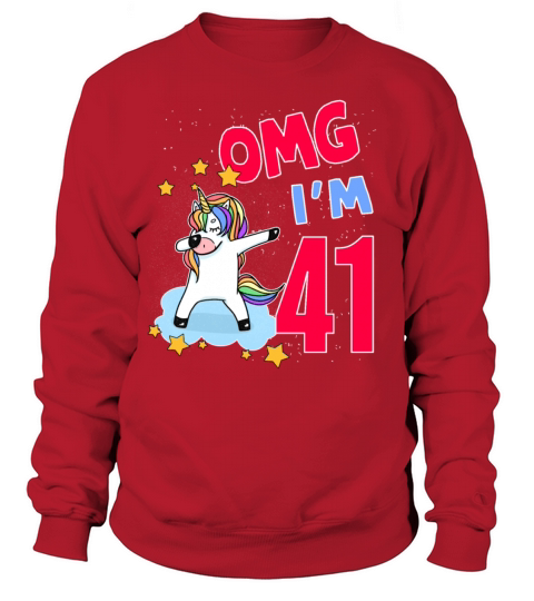 OMG I AM 41 Women's Sweatshirt