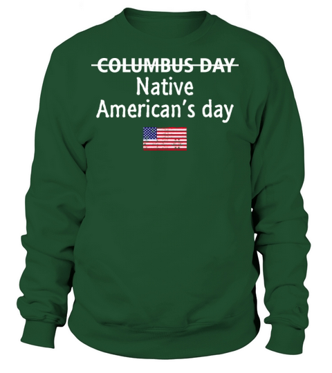 Native american day t-shirts flag america Women's Sweatshirt