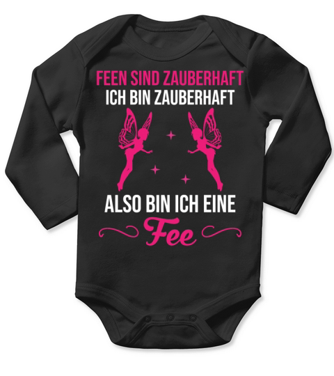 Fairy Magic Fairy Funny Quote Women Girls Gift Long Sleeve Baby One-Piece