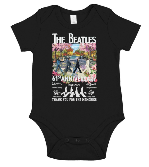 The Beatle Abbey Road 61st Anniversary 1960 2021 Signatures Thanks For The Memories Short Sleeve Baby One-Piece