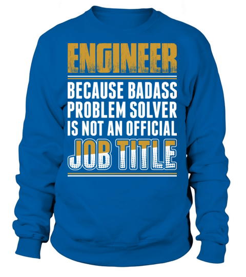 Engineer Job Title Women's Sweatshirt