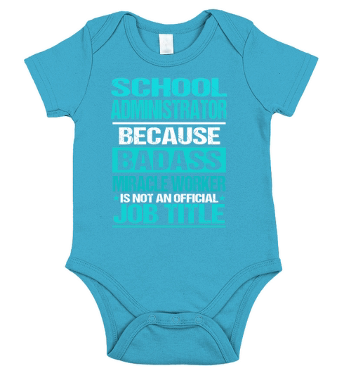 SCHOOL ADMINISTRATOR Short Sleeve Baby One-Piece