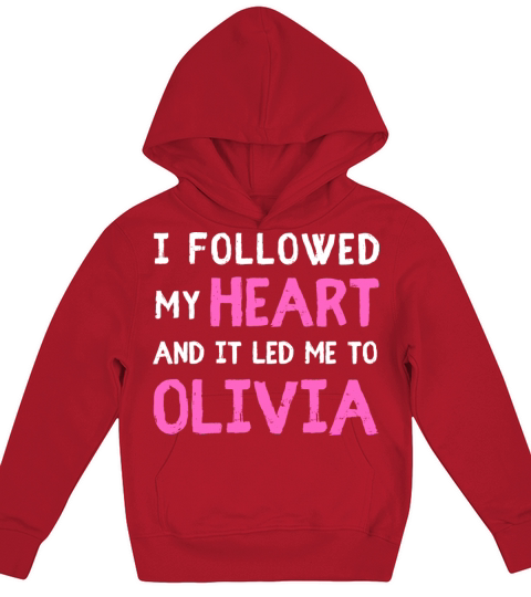 NAMED OLIVIA NAME FIRST NAME DAY SAYING Kids Hoodie