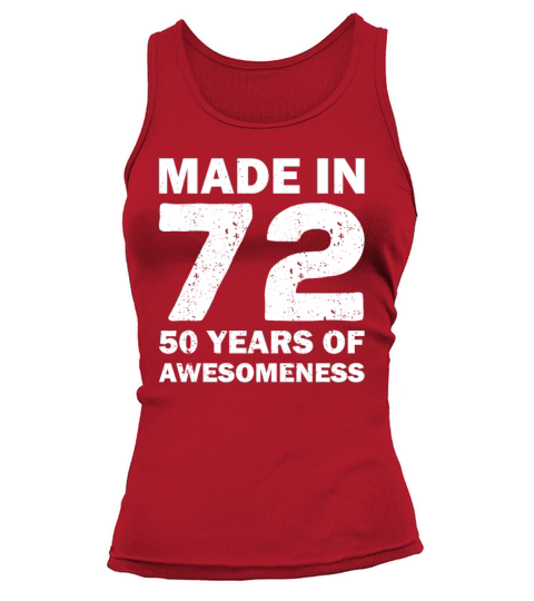 Made in 72 50 years of awesomeness vintage retro Tank top Woman