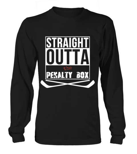 STRAIGHT OUTTA THE PENALTY BOX Women's Long Sleeve