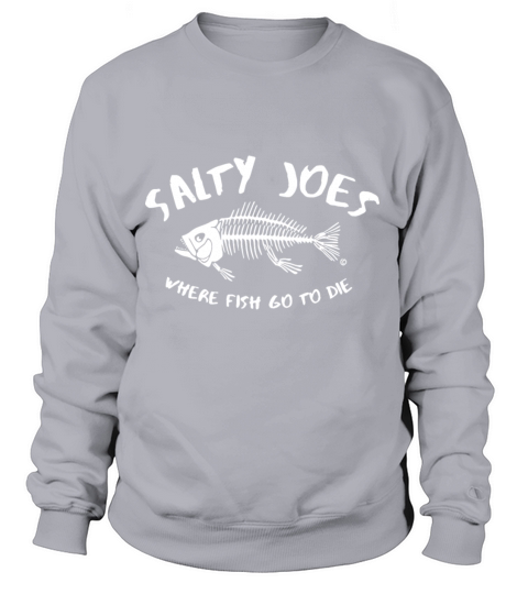 salty joes where fish go to die logo bog and tall Women's Sweatshirt