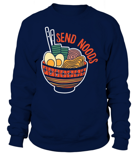 Ramen Japan Food Noodles Saying Gift Women's Sweatshirt