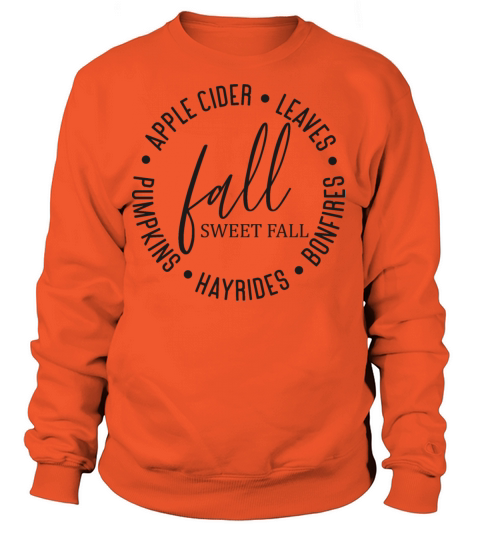Fall Sweat Fall Women's Sweatshirt