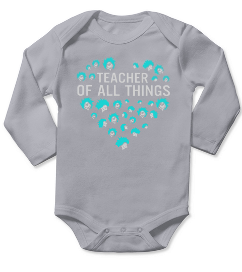 Dr Seuss Teacher of all thing Long Sleeve Baby One-Piece