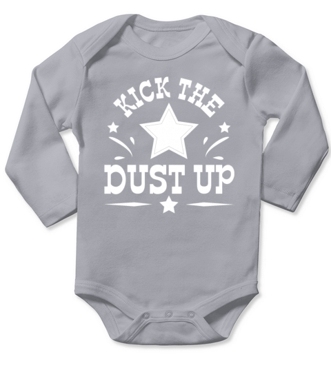 Kick the Dust Up - western country line dancing Long Sleeve Baby One-Piece
