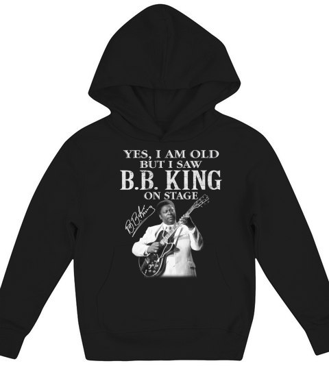 i am old but i saw bb king Kids Hoodie
