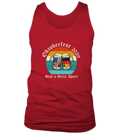 Oktoberfest 2020 6 Stein Apart Beer October Men's Tank Top