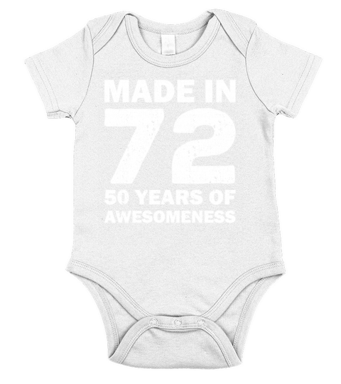 Made in 72 50 years of awesomeness vintage retro Short Sleeve Baby One-Piece