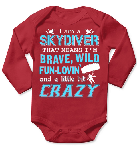 I Am A Skydiver T Shirt Long Sleeve Baby One-Piece