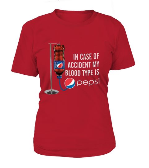 my blood type is pepsi T-Shirt Woman