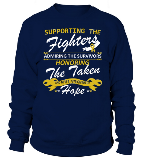 Supporting The Fighters Admiring The Survivors Honoring The Taken Childhood Cancer Awareness T-Shirt Sweatshirt Unisex