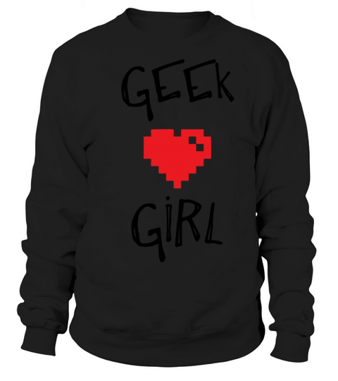 Geek Girl - Geek Girl Women's Sweatshirt